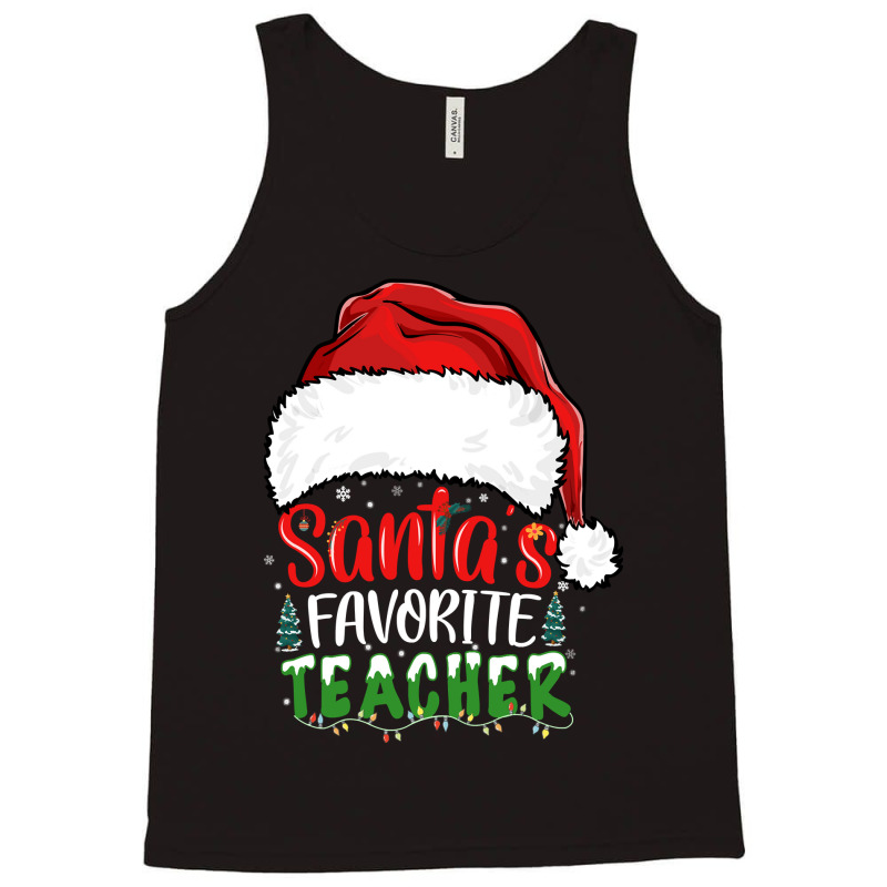 Santa's Favorite Teacher Funny Christmas Teacher Sweatshirt Tank Top by pacerbe | Artistshot