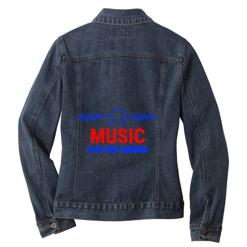 Music Is My Love Language Classic Ladies Denim Jacket by MargaretElinorBiggs | Artistshot