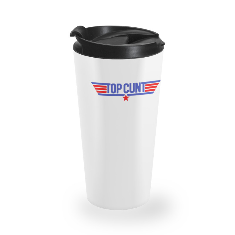 Top Cunt Travel Mug | Artistshot