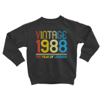 1988. Vintage 1988 Birthday Gifts For Legends Born Made 1988 Toddler Sweatshirt | Artistshot