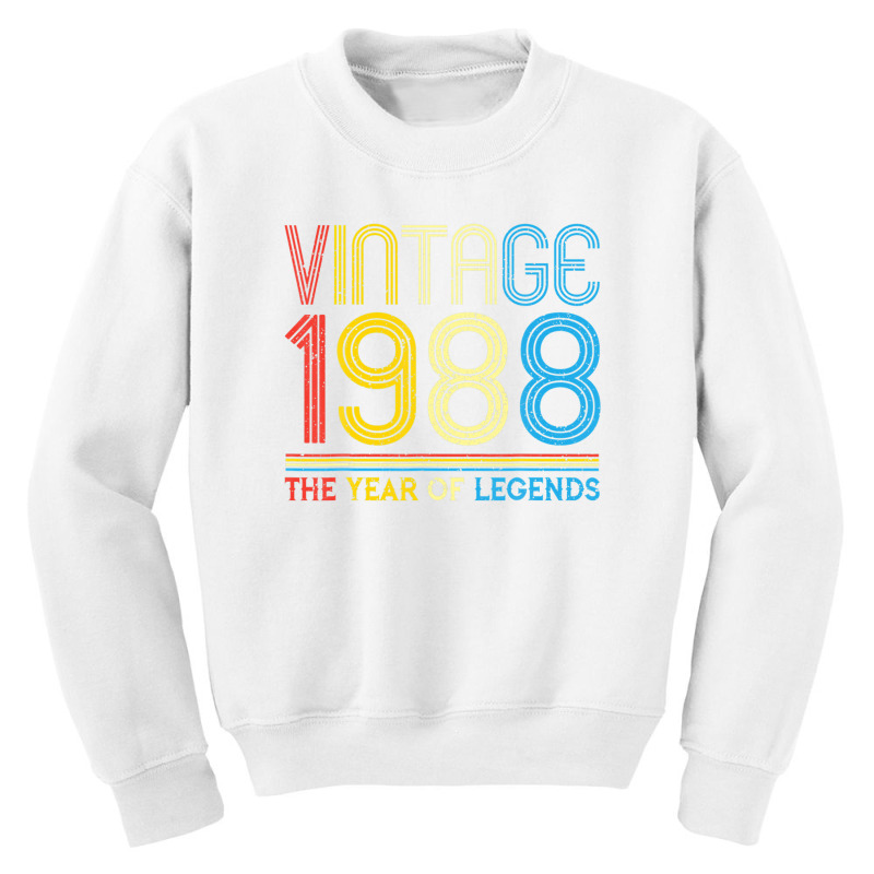 1988. Vintage 1988 Birthday Gifts For Legends Born Made 1988 Youth Sweatshirt | Artistshot