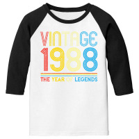 1988. Vintage 1988 Birthday Gifts For Legends Born Made 1988 Youth 3/4 Sleeve | Artistshot