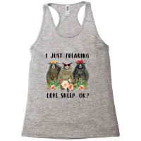 I Just Freaking Love Sheep, Ok Racerback Tank | Artistshot