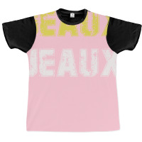 Geaux Jeaux Unisex Graphic T-shirt | Artistshot