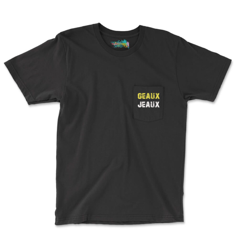 Geaux Jeaux Unisex Pocket T-Shirt by orahungrias | Artistshot