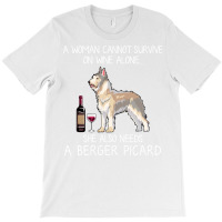 Berger Picard And Wine Funny Dog T-shirt | Artistshot