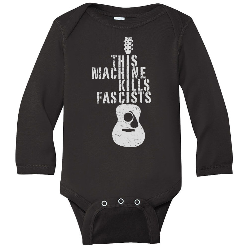 This Machine Kills Fascists Long Sleeve Baby Bodysuit by COOLKIDS | Artistshot