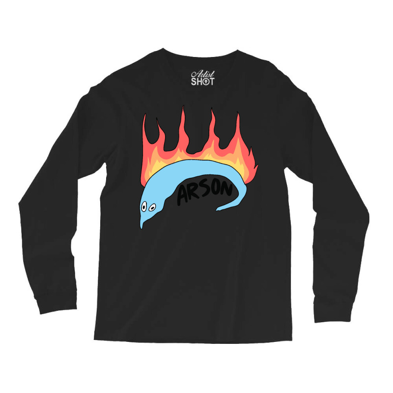 Arson Long Sleeve Shirts by sanelylinzarr | Artistshot