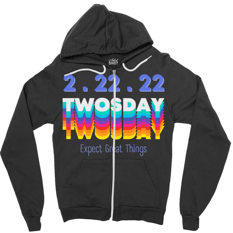 Once In A Lifetime T  Shirt Twosday T  Shirt Zipper Hoodie by kautzerriver745 | Artistshot