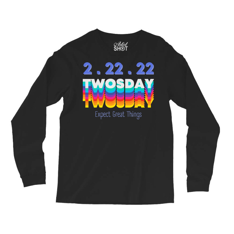 Once In A Lifetime T  Shirt Twosday T  Shirt Long Sleeve Shirts by kautzerriver745 | Artistshot