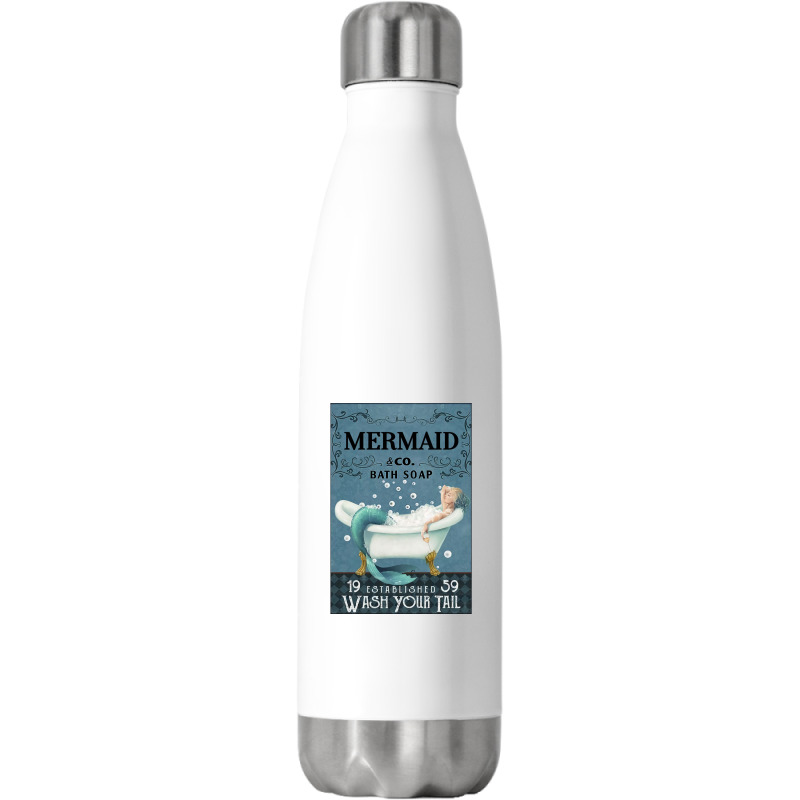 Mermaid Bath Soap Wash Your Tail Stainless Steel Water Bottle | Artistshot