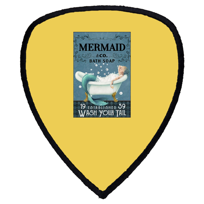 Mermaid Bath Soap Wash Your Tail Shield S Patch | Artistshot