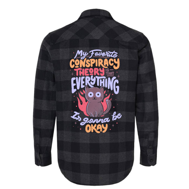 Conspiracy Theory   Cute Funny Quote Evil Cat Gift Flannel Shirt by baltuslediro | Artistshot