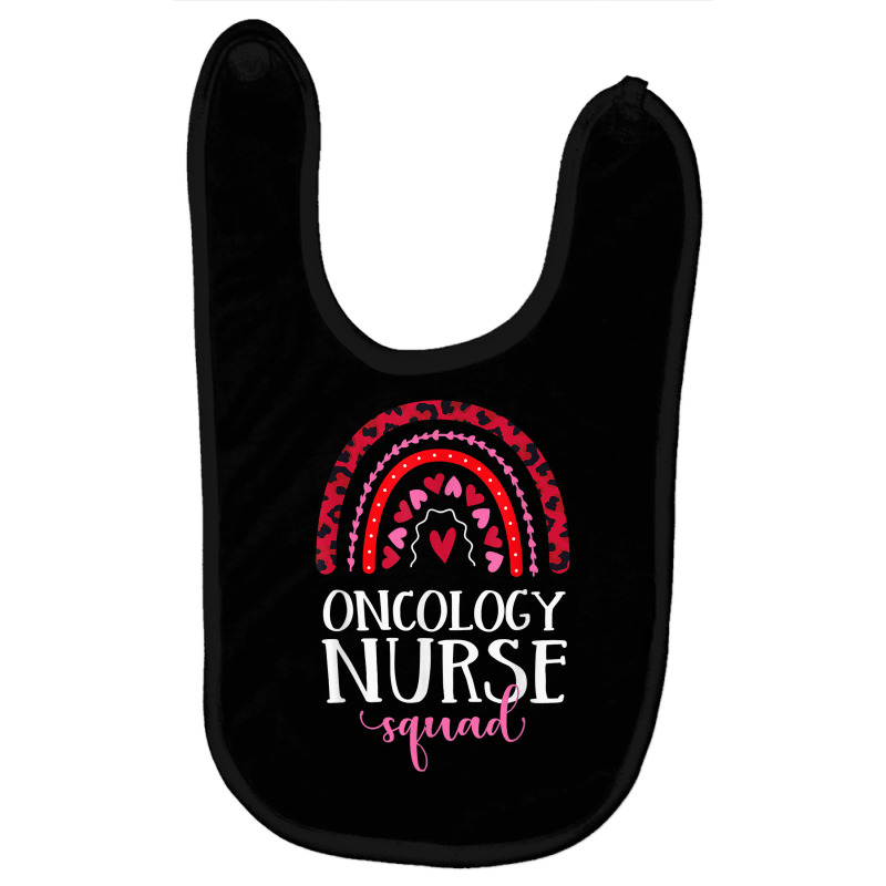 Oncology Nurse Squad Rainbow Leopard Nursing Valentine Day T Shirt Baby Bibs by omano | Artistshot