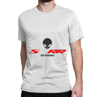 S1000rr Not Humane Classic T-shirt | Artistshot