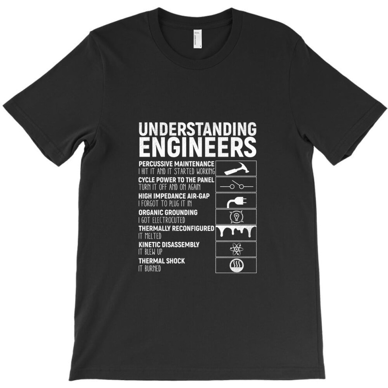 Understanding Engineers Distressed Design T-shirt | Artistshot