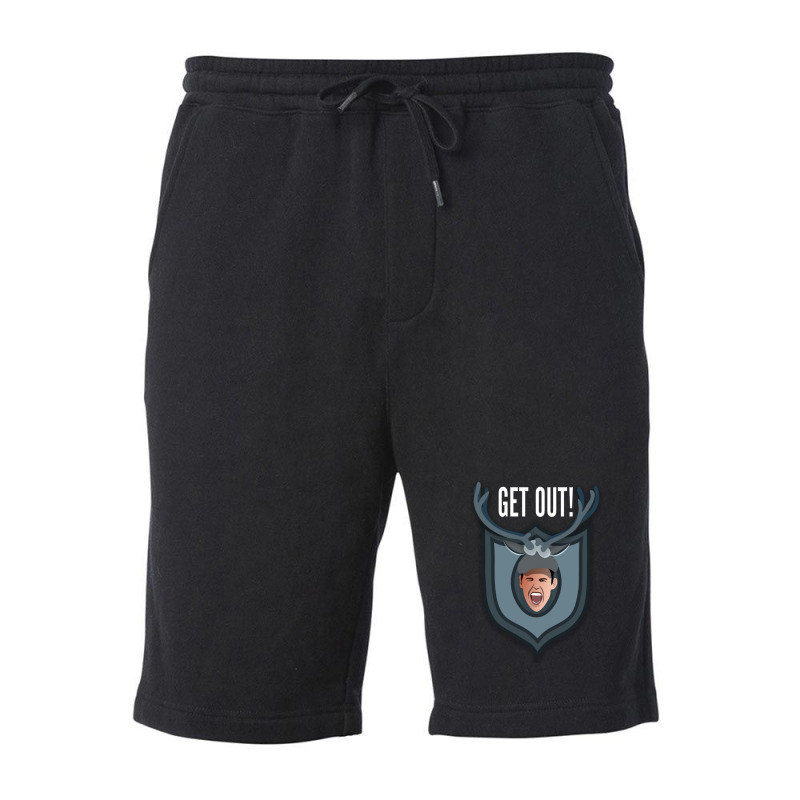 Get Out!!! Top Text (the Lodge Fleece Short | Artistshot