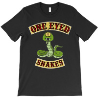 One Eye Snakes, One Eye Snakes Vintage, One Eye Snakes Art, One Eye Sn T-shirt | Artistshot