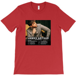 tour james katess arthur T-Shirt | Artistshot