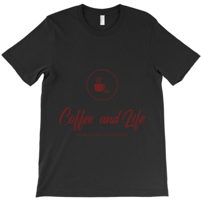 Coffee And Life T-shirt Designed By Dadan Rudiana