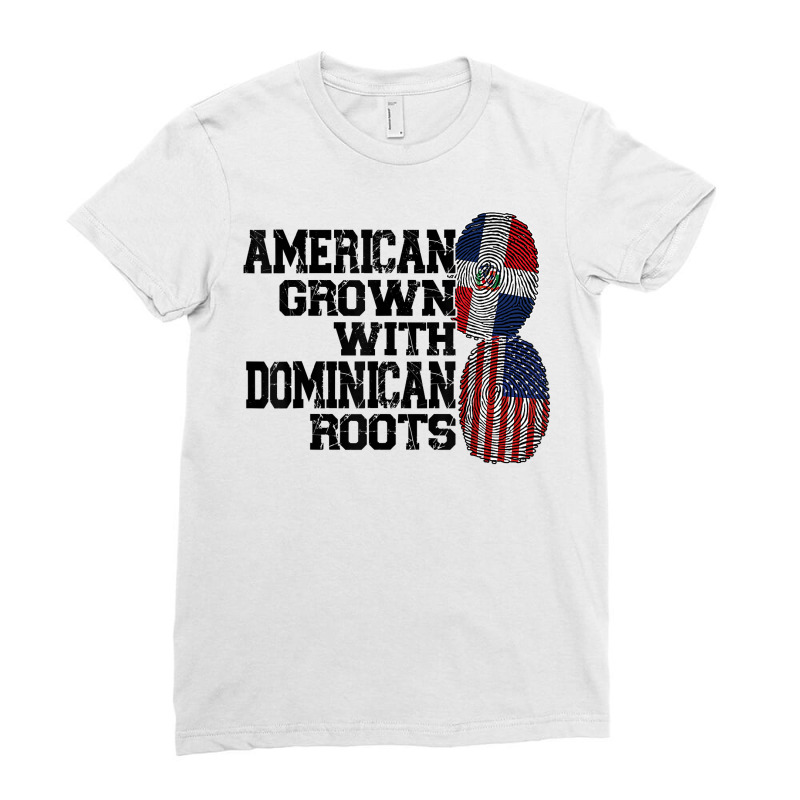 American Grown Dominican Roots Dominican T Shirt Ladies Fitted T-Shirt by kaykemyjoa | Artistshot