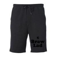 Limited Edition Scottish Ancestry - Funny Scotland - Braw Lad Fleece Short | Artistshot