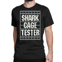 Amputee Disability Shark Cage Tester Surgery Joke Classic T-shirt | Artistshot