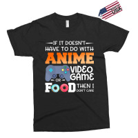 Anime Video Game Or Food Exclusive T-shirt | Artistshot