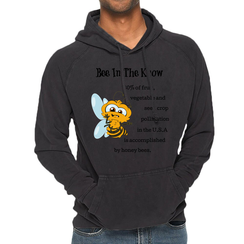 Trending Bee In The Know Save And Protect The Bees Environment Vintage Hoodie | Artistshot