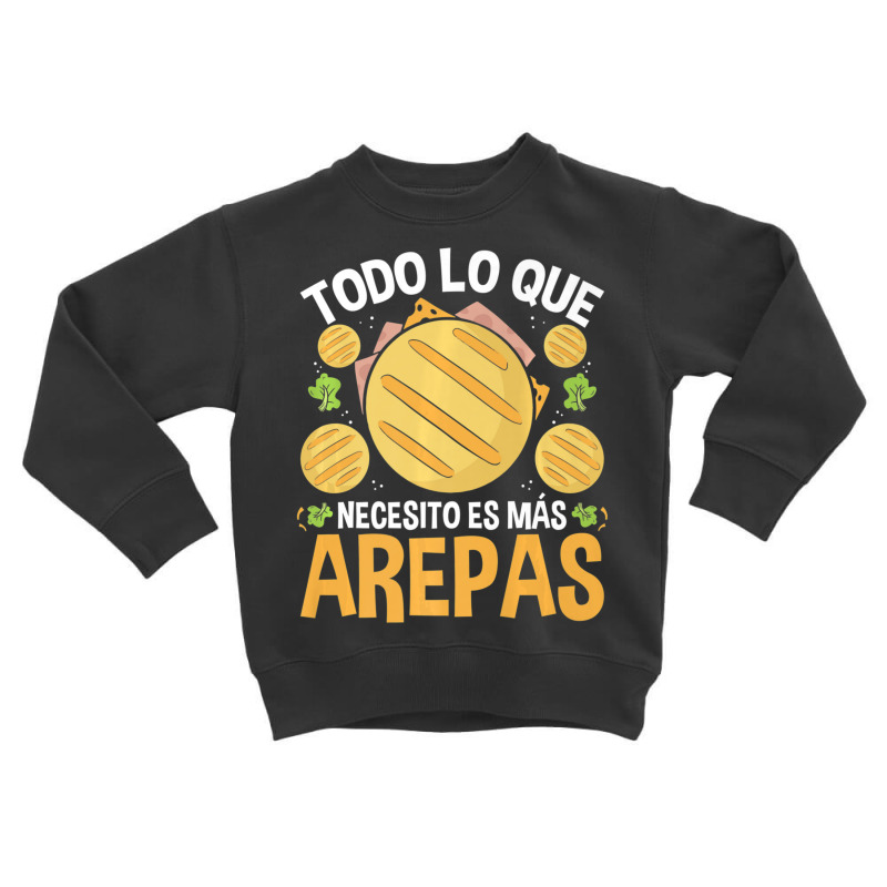 Arepa Maker Colombian Food Venezuelan Traditional Hispanic Toddler Sweatshirt by namnguyen | Artistshot