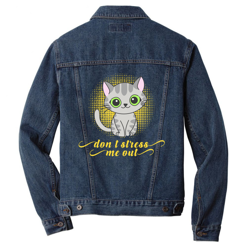 Dont Stress Me Out Men Denim Jacket by Store168 | Artistshot