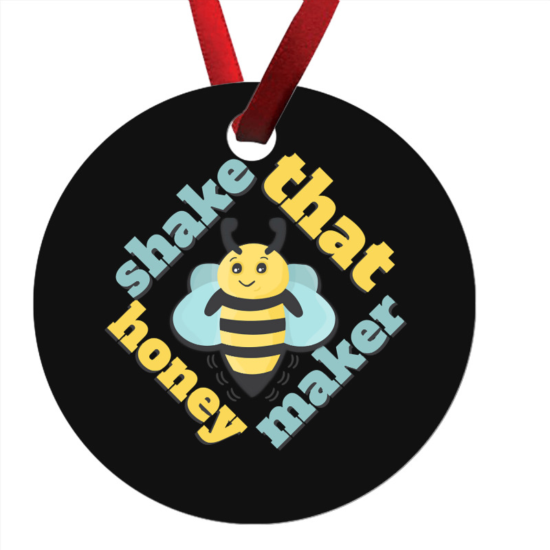 Limited Edition Shake That Honey Maker Ornament | Artistshot