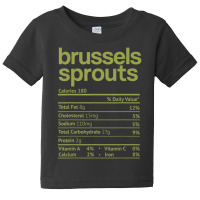 Brussels Sprouts Nutrition Facts Thanksgiving Christmas Food Baby Tee | Artistshot