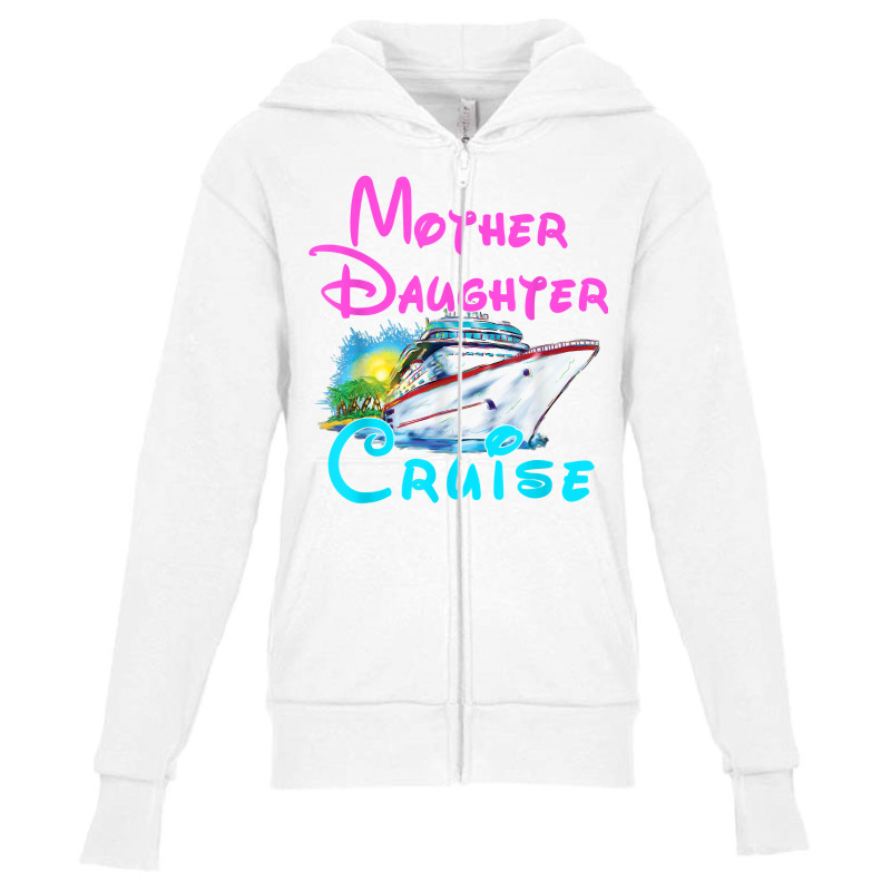 Cruise Trip, Mother Daughter Cruise 2023 Ship Travelling T Shirt Youth Zipper Hoodie | Artistshot