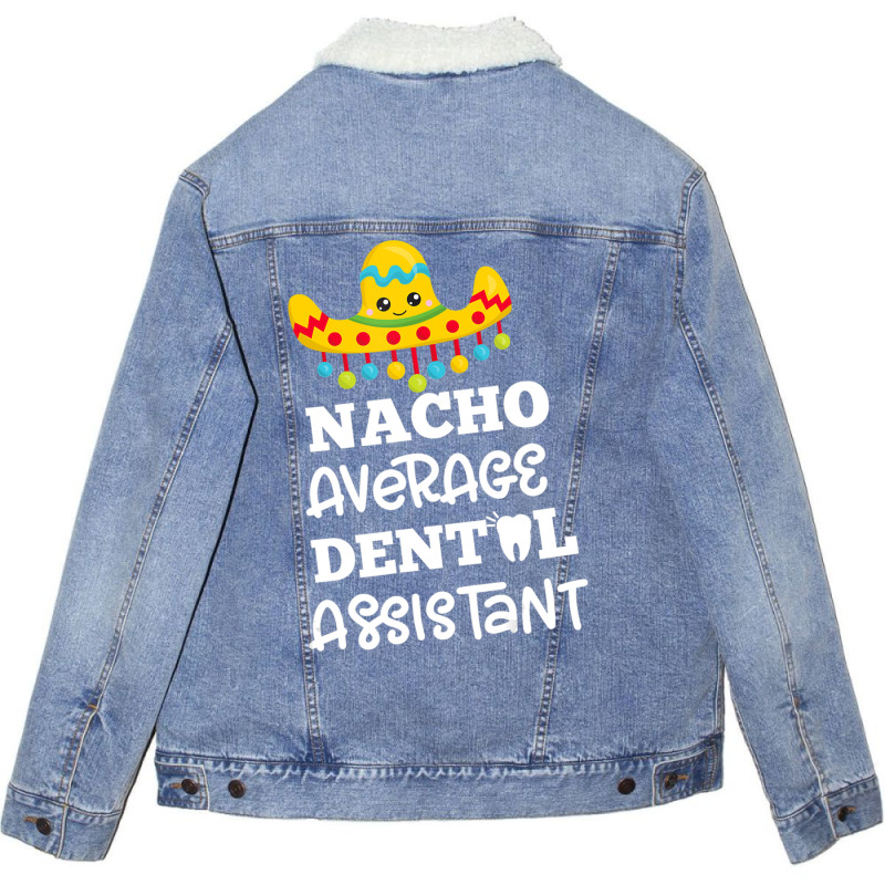 Dentist Oral Jokes Dental Assistant Unisex Sherpa-lined Denim Jacket | Artistshot