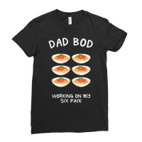 Dad Bod Working On My Six Pack Spaghetti And Meatballs Funny T Shirt Ladies Fitted T-shirt | Artistshot