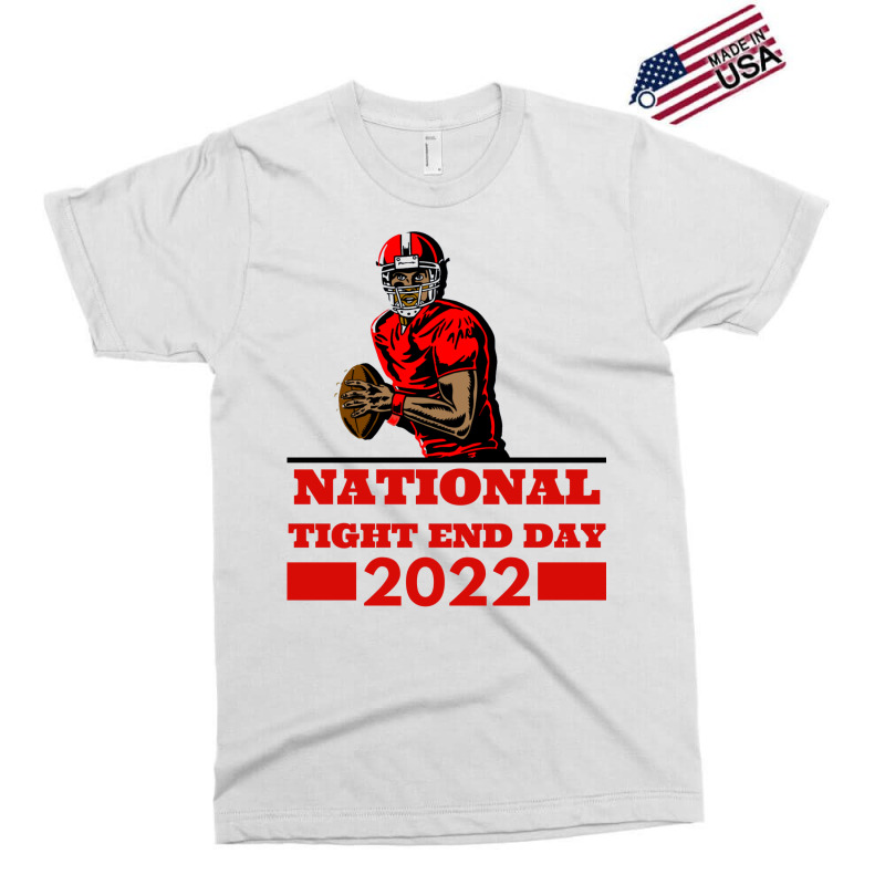 National Tight End Day 2022 1 Exclusive T-shirt by givietno3 | Artistshot