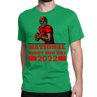 National Tight End Day 2022 1 Classic T-shirt | Artistshot