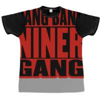 Bang Bang Niner Gang Earl Stevens E 40 Niner Gang San Francisco Lyrics Graphic T-shirt | Artistshot