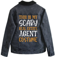 Hot Trend This Is My Scary Real Estate Agent Costume Unisex Sherpa-lined Denim Jacket | Artistshot