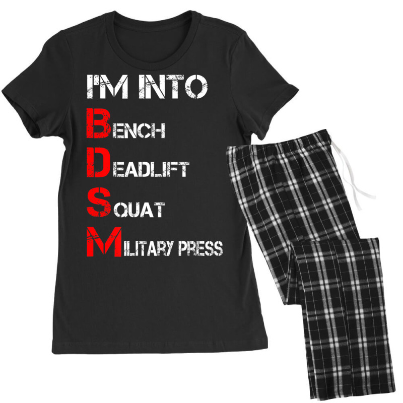 Limited Edition I'm Into Bdsm Bench Squat Deadlift Military Press Women's Pajamas Set by behindcedar22 | Artistshot