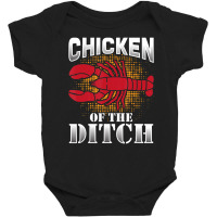 Chicken Ditch Crawfish Cajun Crayfish Food Party Baby Bodysuit | Artistshot