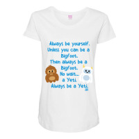 Limited Edition Always Be Yourself Maternity Scoop Neck T-shirt | Artistshot