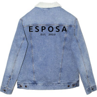 Esposa Est. 2023 Latina Spanish Wedding Wife Husband Married T Shirt Unisex Sherpa-lined Denim Jacket | Artistshot