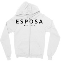 Esposa Est. 2023 Latina Spanish Wedding Wife Husband Married T Shirt Zipper Hoodie | Artistshot