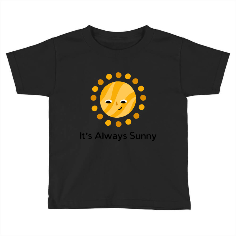 Artistshot Hot Trend It's Always Sunny Toddler T-shirt by lykhongduong9enev3 | Artistshot