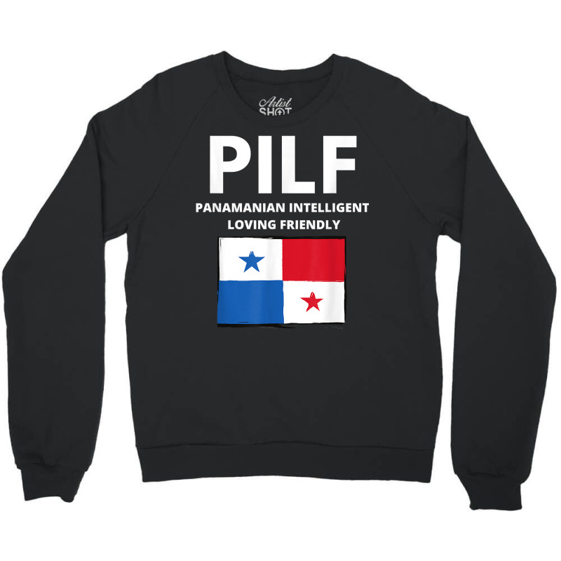 Funny Panamanian T Shirt Crewneck Sweatshirt by kaykemyjoa | Artistshot