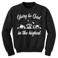 Glory To God In The Highest Manger Nativity Scene Christmas T Shirt Youth Sweatshirt | Artistshot