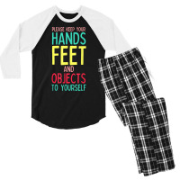 Funny Teacher Life Hands Feet And Objects To Yourself Rules T Shirt Men's 3/4 Sleeve Pajama Set | Artistshot