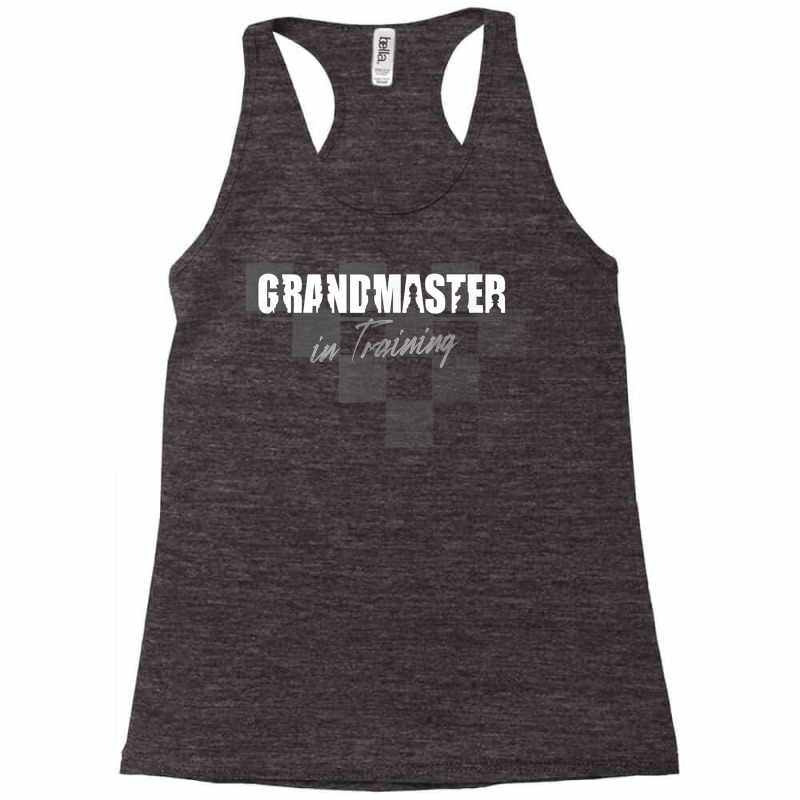 Grandmaster In Training   Funny Chess T Shirt Racerback Tank | Artistshot